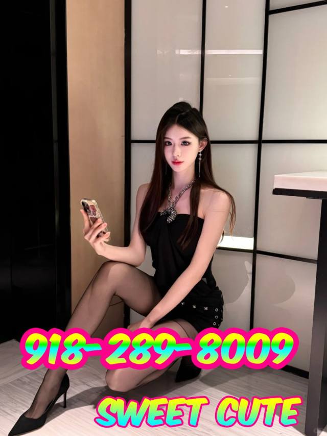 ♋🔥Sexy Asians🔥♋Full Service😈💕918-289-8009😈💕