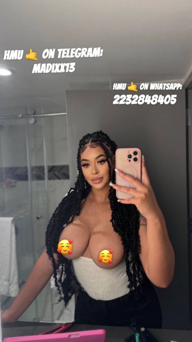 I’m Available for sex hookup, massage and I also sell nude videos too 👅 Hit me up on Telegram: @Madixx13 or text me on WhatsA
