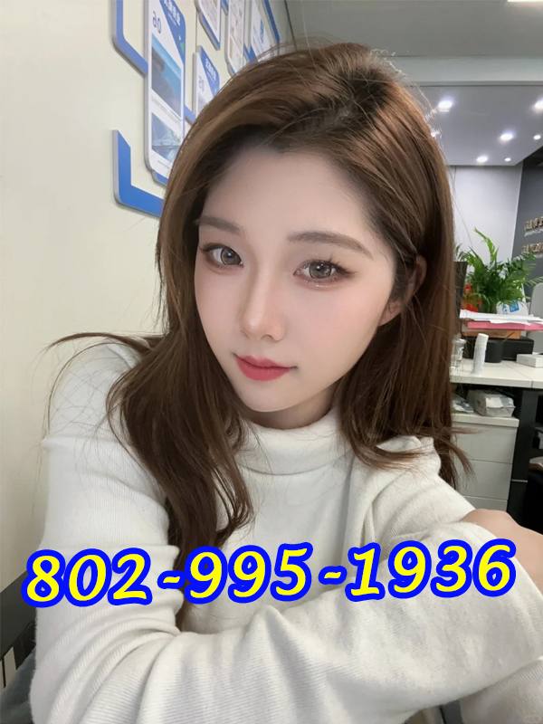 😘😘802-995-1936💐🔵💐Asian Girls⭕💦🍒Sweet friendly🔵 💦🍒Best choice💦🍒