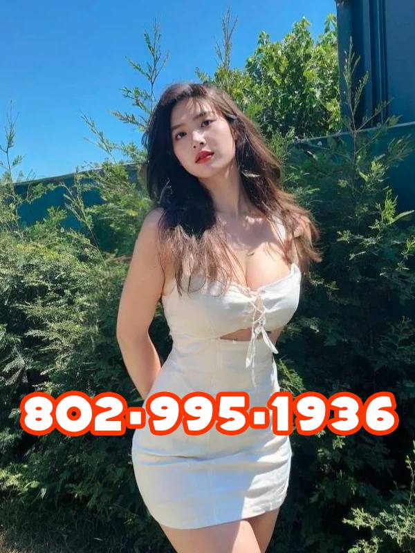 😘😘802-995-1936💐🔵💐Asian Girls⭕💦🍒Sweet friendly🔵 💦🍒Best choice💦🍒